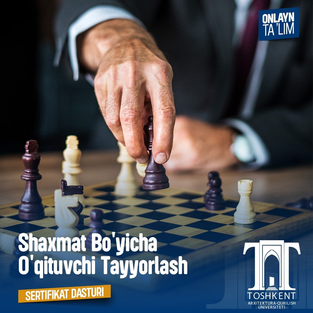 Shaxmat Bo'yicha O'qituvchi Tayyorlash Sertifikat Dasturi
